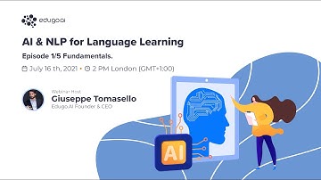 Webinar: AI & NLP for Language Learning - Episode 1/5: Fundamentals.