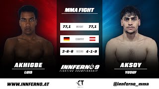 Free Mma Fight Akhigbe Luis Vs Aksoy Yusuf Innferno 9 Full Mma Fight Video