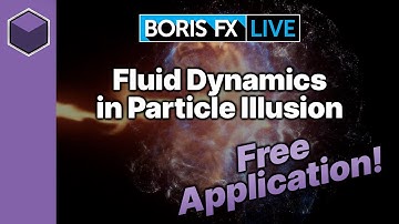 Exploring the new Fluid Dynamics inside Free Particle Illusion: Boris FX Live #33