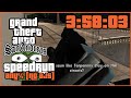 GTA San Andreas Speedrun - any% (no AJS) in 3:58:03