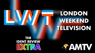 LWT (London Weekend Television) - The ITV Network | The Ident Review Extra