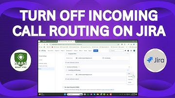 How to Turn Off Incoming Call Routing on Jira