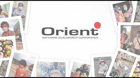 Orient Software - Together, We Can Tackle The Impacts of COVID-19
