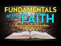 3. Reasons for Believing the Bible Is the Word of God | Fundamentals of the Faith