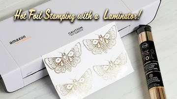 EASY Diy Hot Foil Stamping with a Laminator and Laser Printer