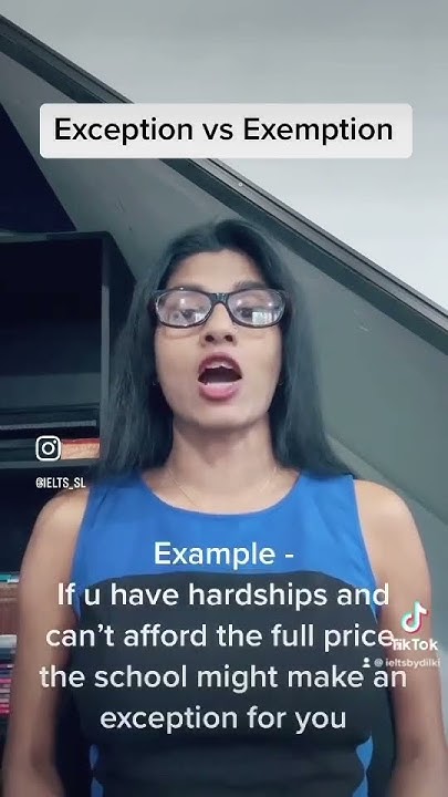 Exception Vs Exemption ielts english grammar ieltsonline exception-vs-exemption-ielts-english-grammar-ieltsonline