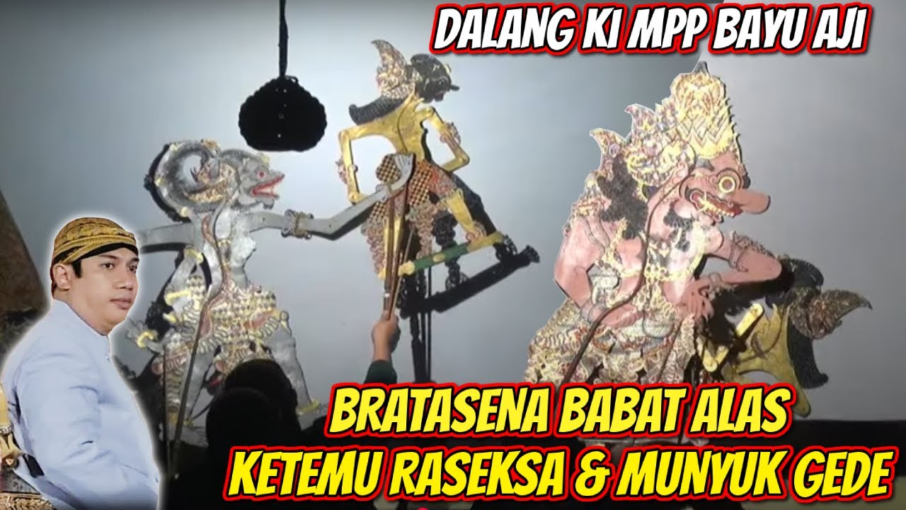 Perang Bratasena Lawan raseksa dalang Ki Mpp Bayu Aji