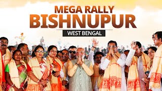 Pm Modi Live Public Meeting In Bishnupur West Bengal Lok Sabha Election 2024