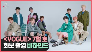 [C-Record] Behind the scenes for 'VOGUE' July (보그 7월 호 화보 촬영 비하인드) l CRAVITY (크래비티)