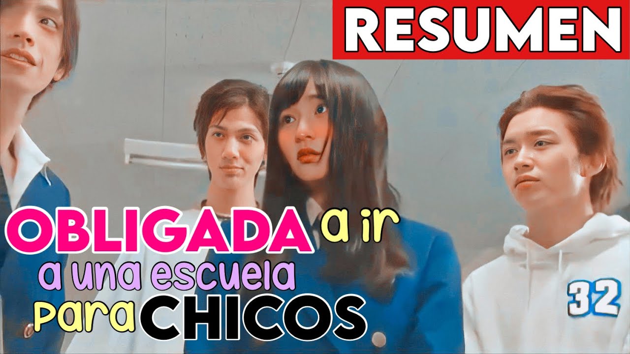 🔥ESTA CHICA ES 0BLIGADA A IR A LA ESCUELA PARA CHICOS: RESUMEN