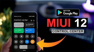 MIUI 12 Control Center App Now Available On Play store | Customized Notifications and Quick Actions