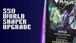 World Shaper $50 UPGRADE (Edge of Eternities Precon Upgrade) #mtgeternities  #mtgcommander