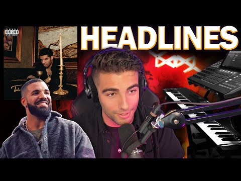 100 Accurate How Headlines By Drake Was Made