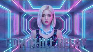 🎧 EDM Chill Relax 2026 🌌 Deep House Neon Night Drive Mix | Relaxing Electronic &amp; Chillout Music