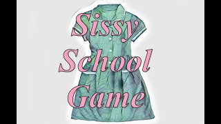Sissy School Game