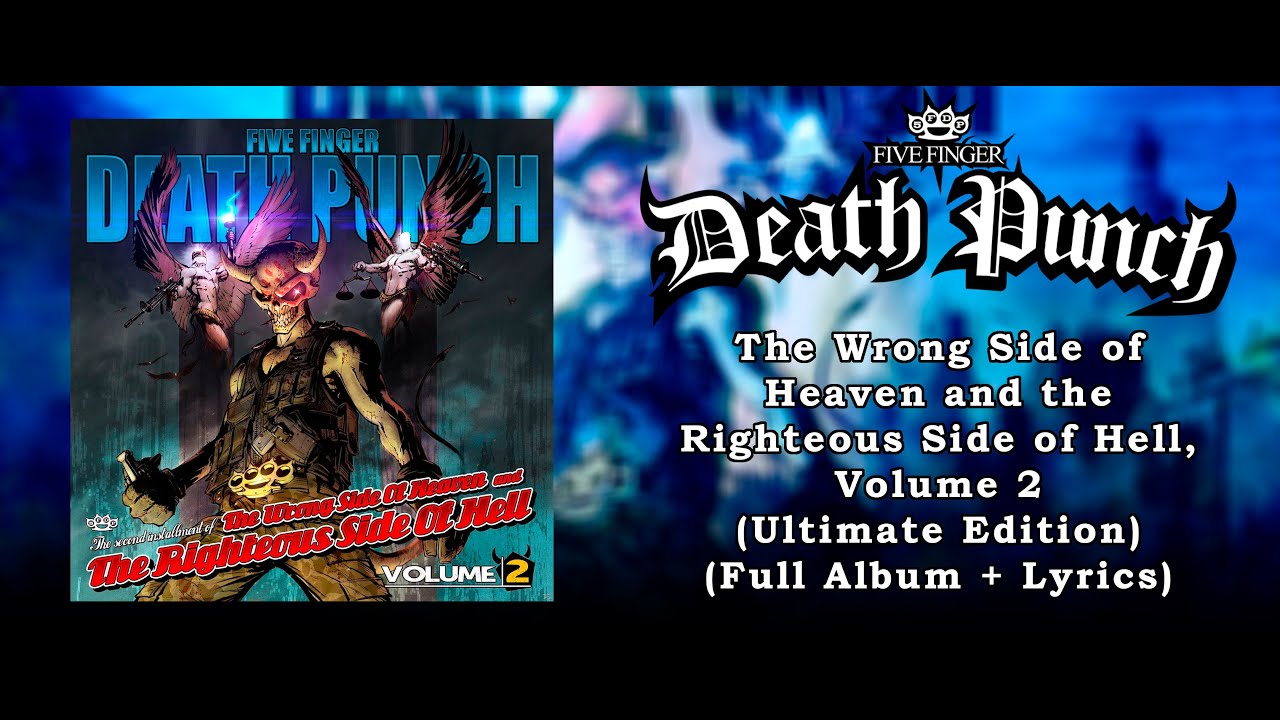 Five Finger Death Punch Wrong Side Of Heaven Lyrics Meaning