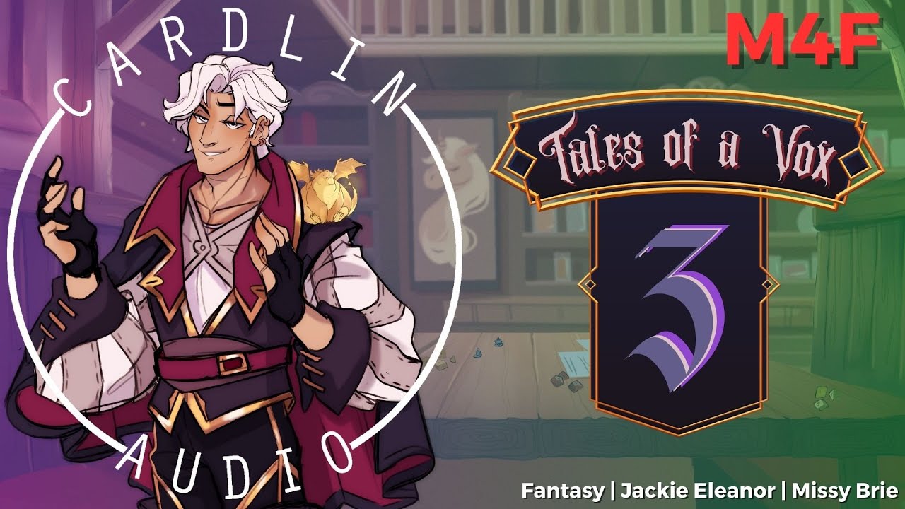 ASMR Roleplay: Tales of a Vox (Part 3) [M4F] [Fantasy] [Bard]