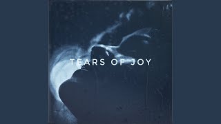 Tears of Joy