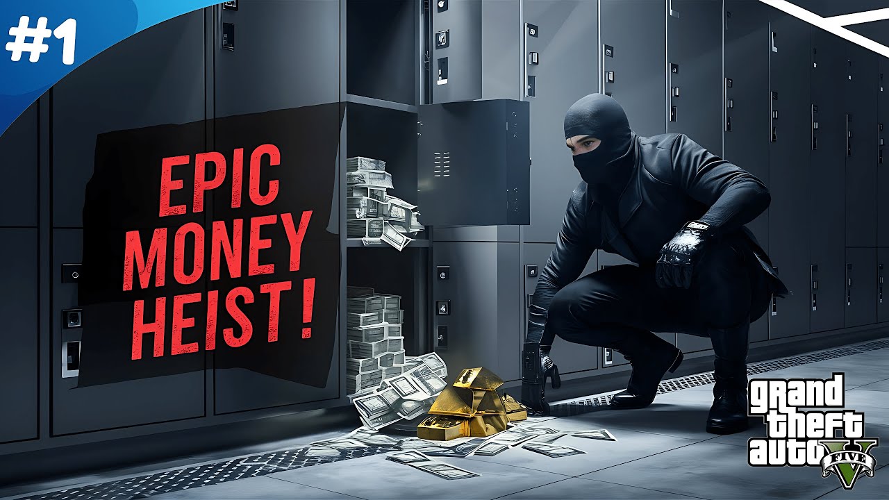 Money Heist The Great Los Santos Bank Robbery GTA 5 #1 - YouTube