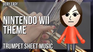 SUPER EASY Trumpet Sheet Music: How to play Nintendo Wii Theme  by Kazumi Totaka Resimi