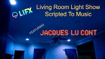 LIFX light show scripted to music feat. Jacques Lu Cont - Church