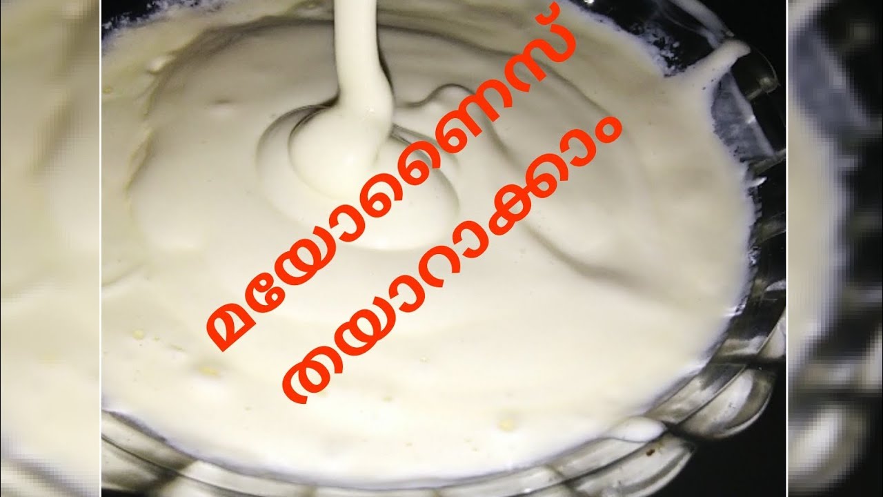 Home made mayonnaise malayalam YouTube