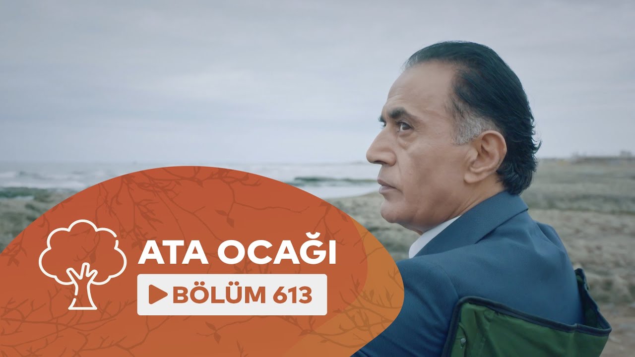 Ata Ocağı (613-cü Seriya)