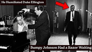 Mobster Humiliated Duke Ellington — Bumpy Johnson’s Razor Made Him Pay!”
