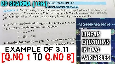 RD SHARMA CLASS 10 LINEAR IN TWO VARIABLES EXAMPLE OF EX-3.11[Q.NO-1 TO 8] | MATH FEAR | CHAPTER 3