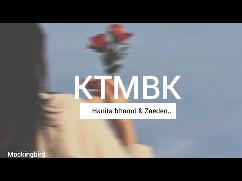 Hanita bhamri & Zaeden - Kahu tumhe v kya❣️ ll KTMBK song lyrics @lilaC_editz28