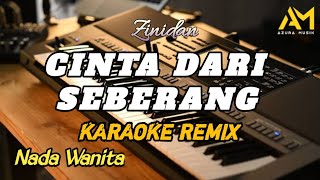 KARAOKE REMIX CINTA DARI SEBERANG NADA CEWEK - Cover azura musik