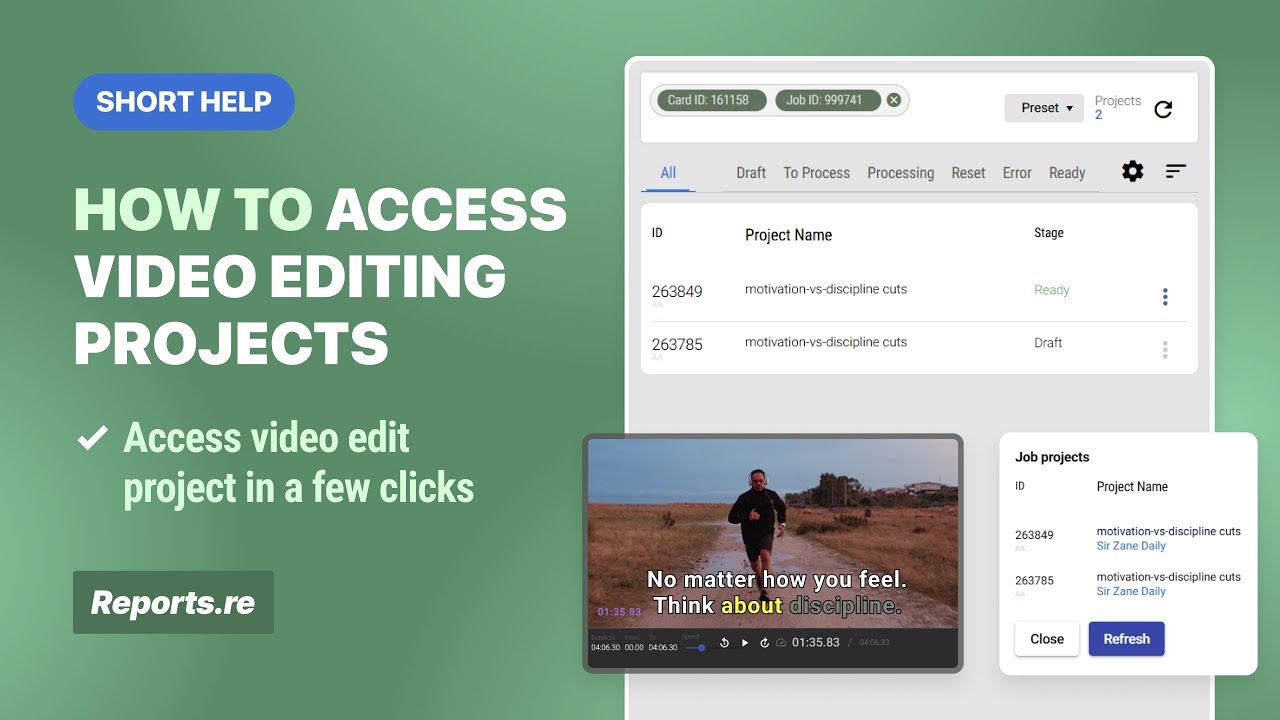 How to Access Video editing projects in Reports.re. Three simple ...