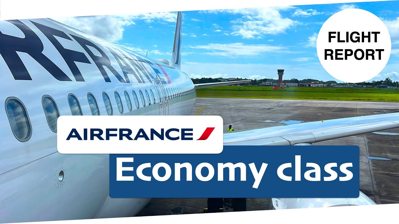 [FLIGHT REPORT] Air France A320 - Economy - Guadeloupe/Martinique