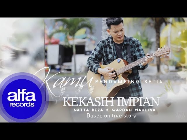 Natta Reza - Kekasih Impian / Official Lyric Video class=