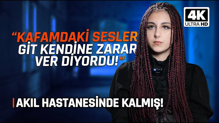 "Kafamdaki Sesler Git Kendine Zarar ver Diyordu!" ...