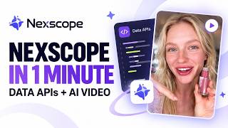 Details Nexscope in 1 Minute: Ecommerce Data APIs & AI Video Creation News