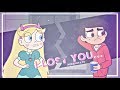 ✩ STARCO ✩ Star & Marco: I lost you... ✩ Star vs TFOE ✩ MV