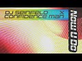 Capture de la vidéo Dj Seinfeld & Confidence Man - 'Now U Do' (Official Audio)