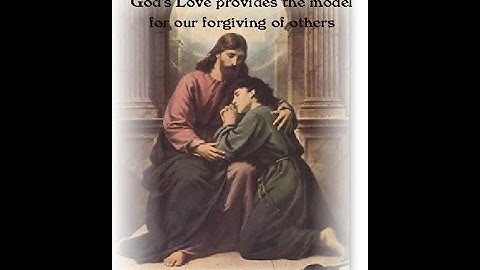 Forgiveness - Introduction