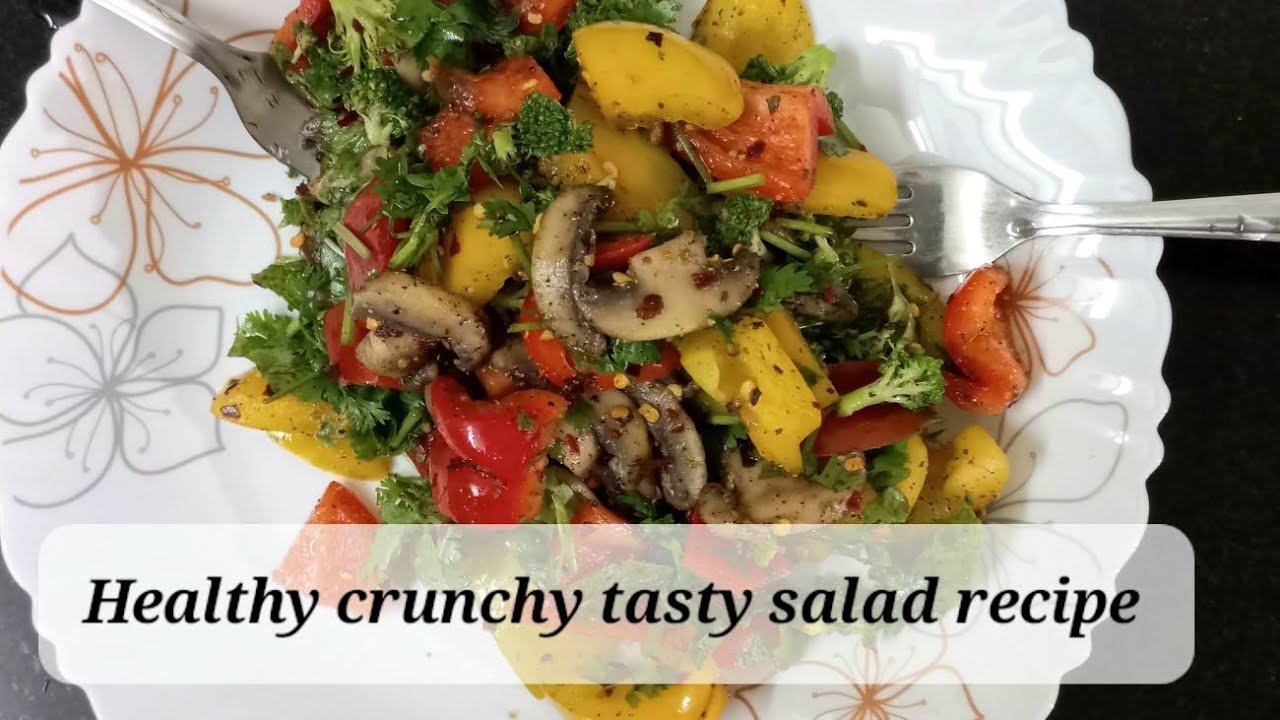 Heathy Fresh tasty and crunchy Salad recipe at home YouTube