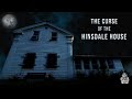 The Curse of the Hinsdale House || Paranormal Quest®