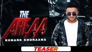 The Areaa (Teaser) | Konark Khuraana | Latest Punjabi Teasers 2021 | Speed Records