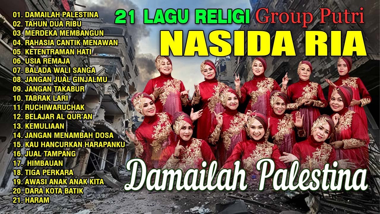 21 Lagu Religi Group Putri Nasida Ria - Damailah Palestina