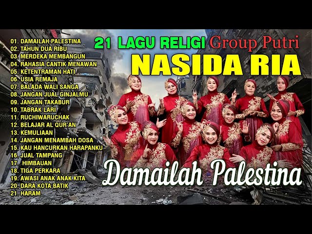 21 Lagu Religi Group Putri Nasida Ria - Damailah Palestina class=