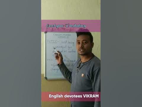 Know this word | Futile | meaning| English devotees VIKRAM #shorts