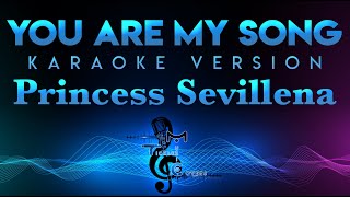 Princess Sevillena - You Are My Song KARAOKE (Martin Nievera)