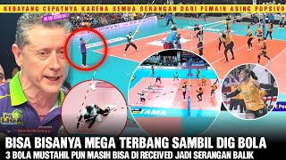 Reflek Karshlioglu Lihat Received Mega..3 Kali Mega Pamer Dig Berkelas Vs Popsivo