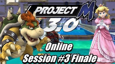 Project M 3.02 Online Session 3 Finale