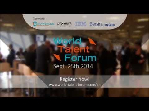 World Talent Forum 2014 - Event Outlook