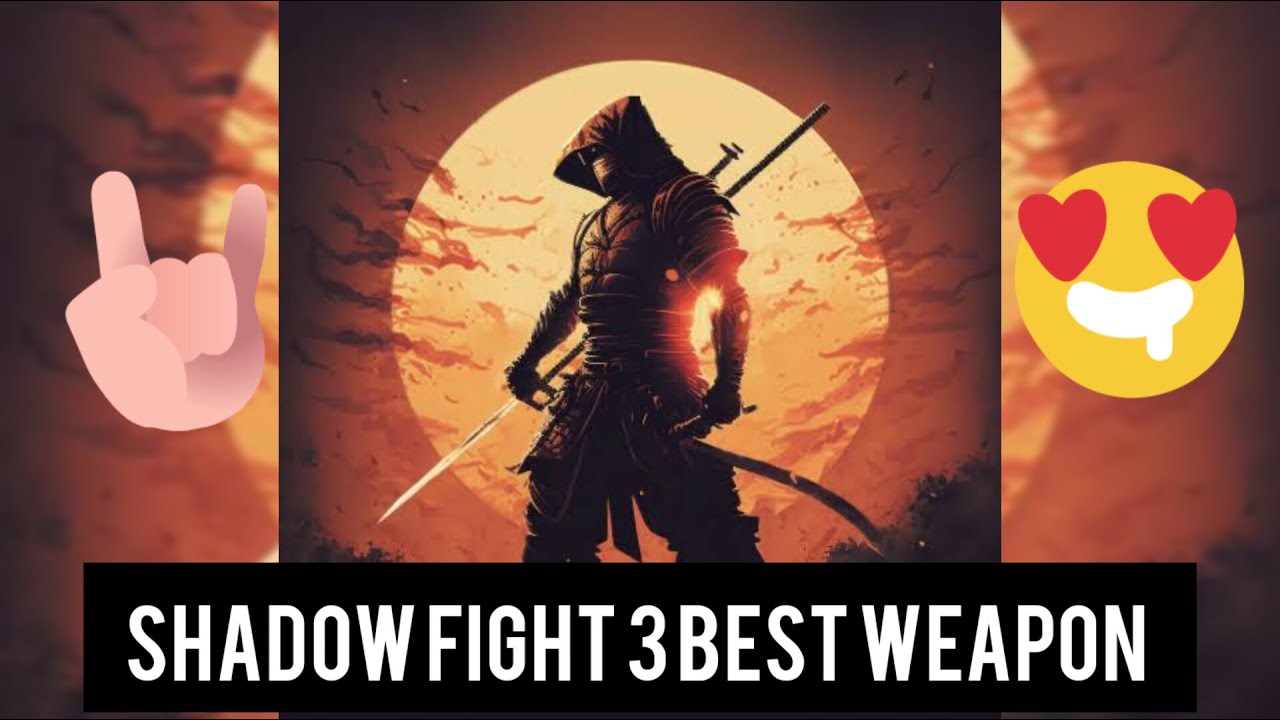 shadow fight 3 best weapon 😍🤪🥰😡 Mobilegame mobileplay